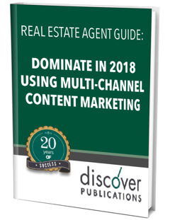 Dominate with Multichannel Content Marketing for Real Estate